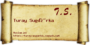 Turay Sugárka névjegykártya